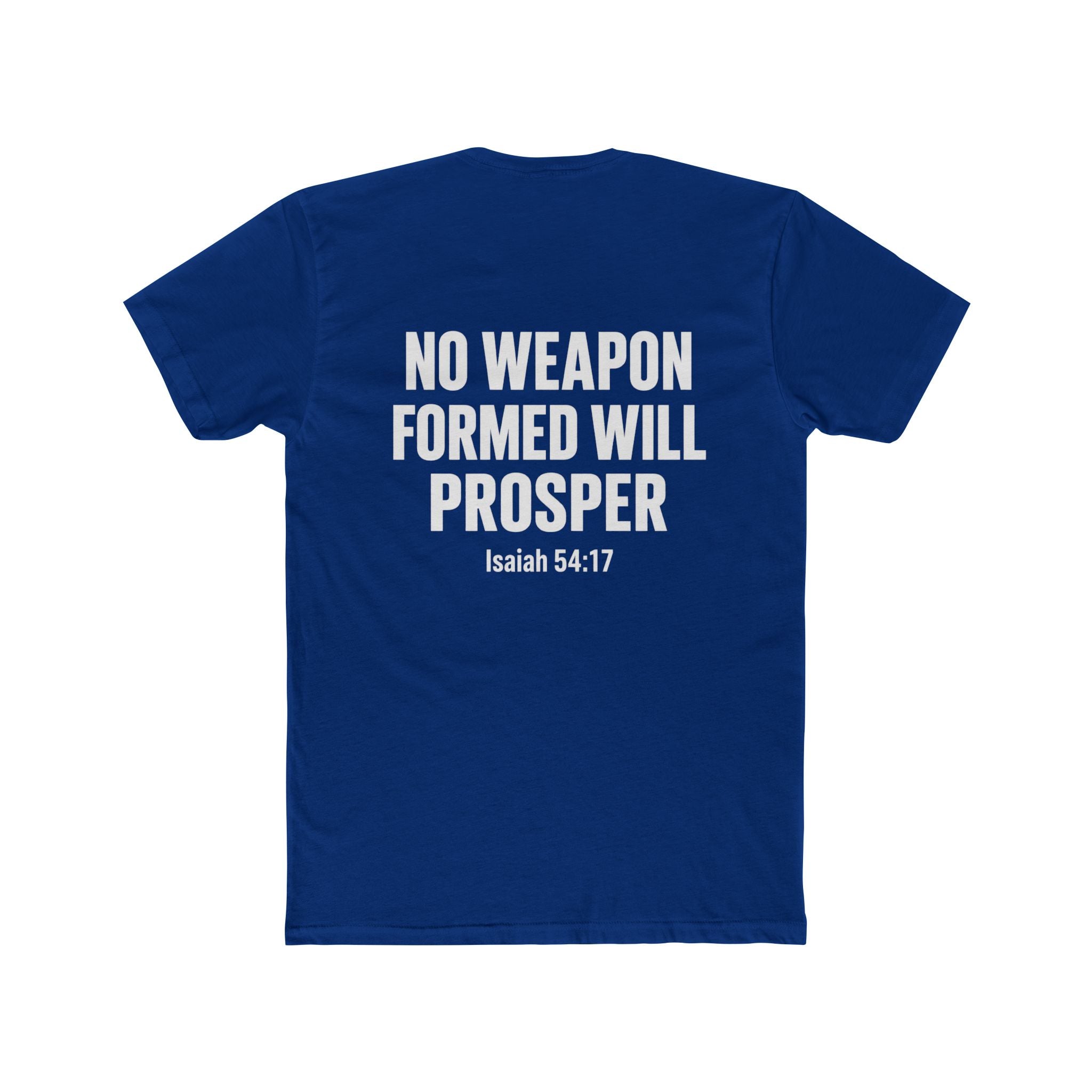 Christian Statement Tee — "I Cancel, I Rebuke, I Denounce, I Reject" / Isaiah 54:17