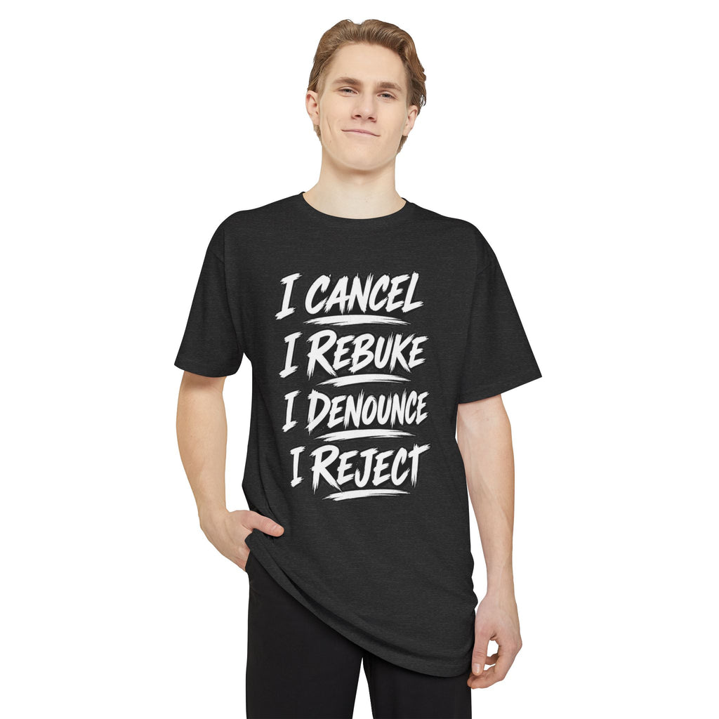 I Cancel I Rebuke I Denounce I Reject — Long Body Tee (No Weapon Formed Will Prosper, Isaiah 54:17)
