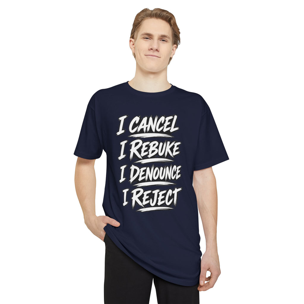 I Cancel I Rebuke I Denounce I Reject — Long Body Tee (No Weapon Formed Will Prosper, Isaiah 54:17)