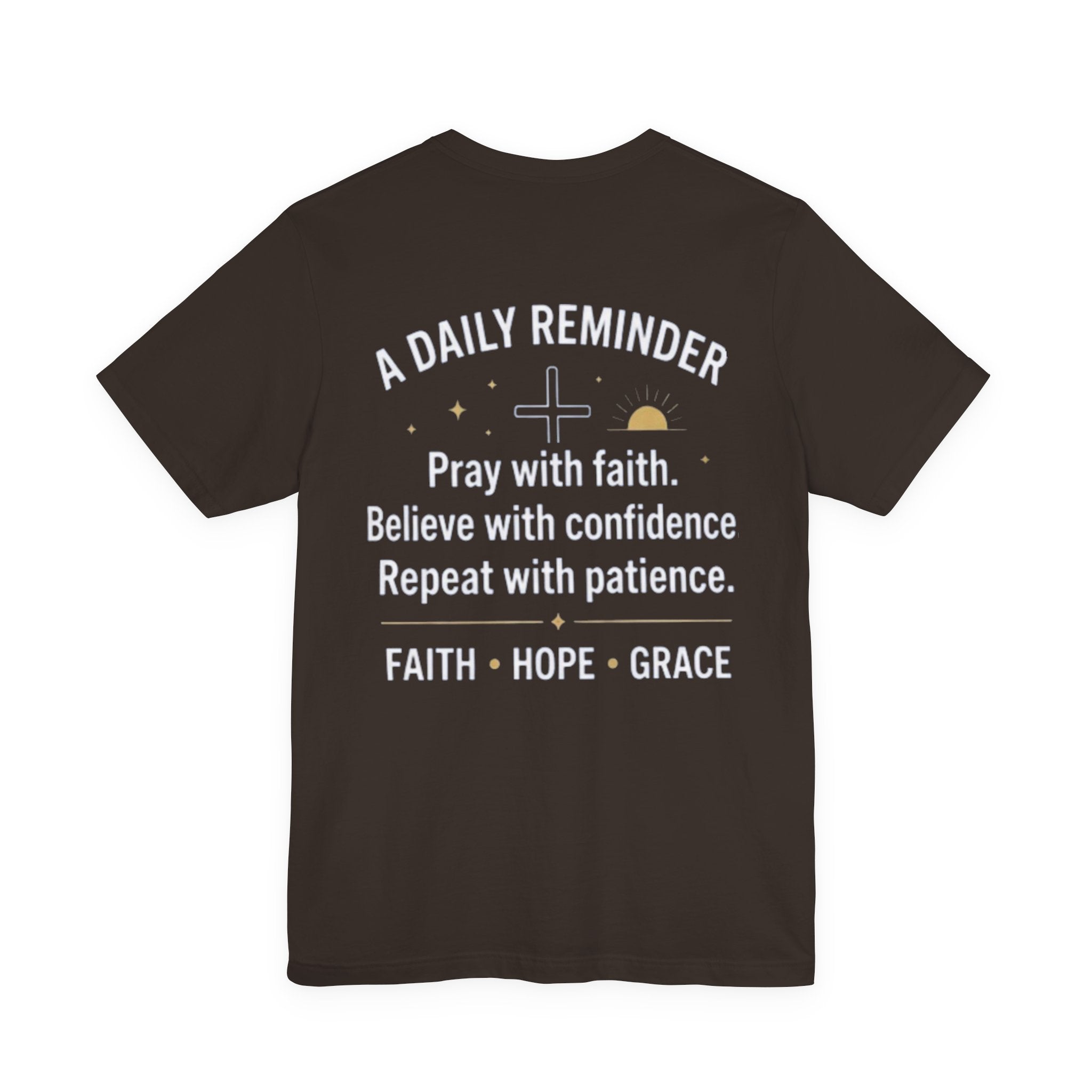 Pray. Believe. Repeat. Tee — Faith, Hope & Grace Christian Short Sleeve Shirt