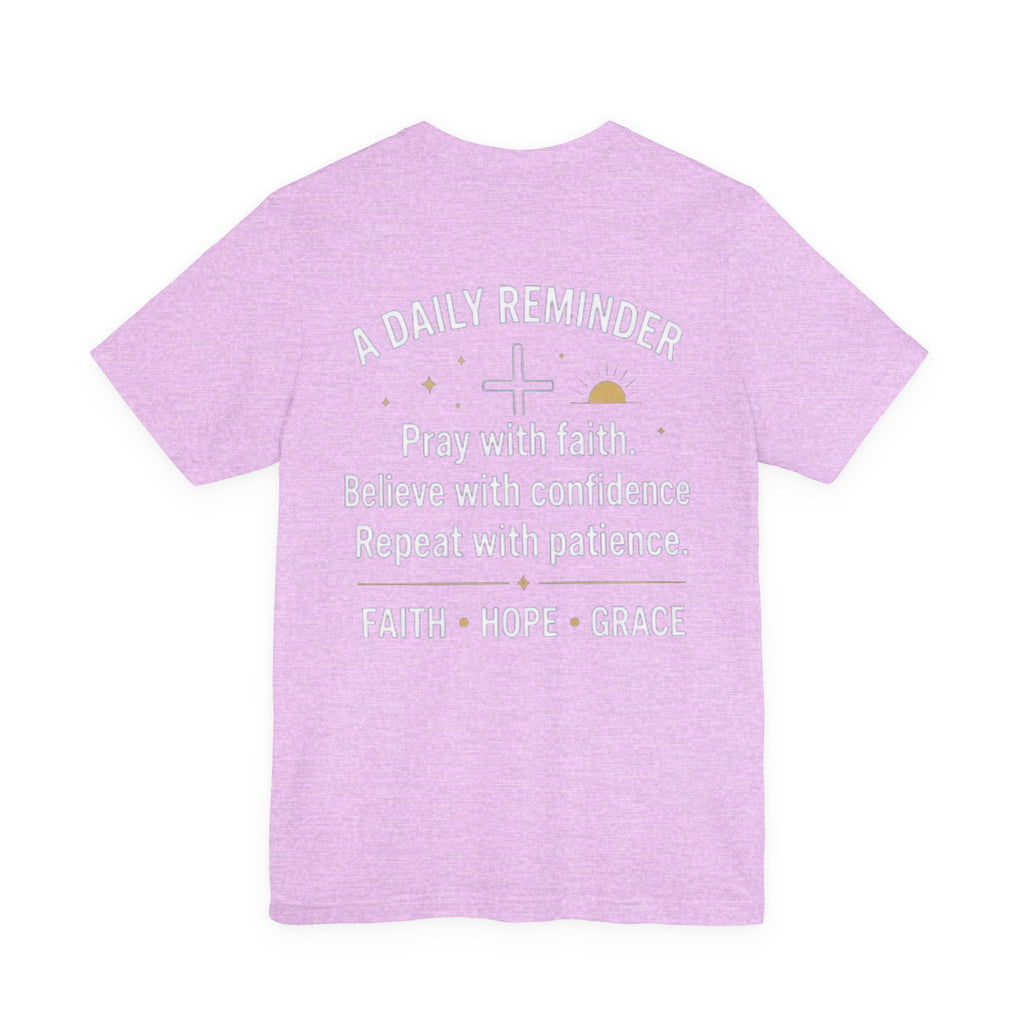 Pray. Believe. Repeat. Tee — Faith, Hope & Grace Christian Short Sleeve Shirt