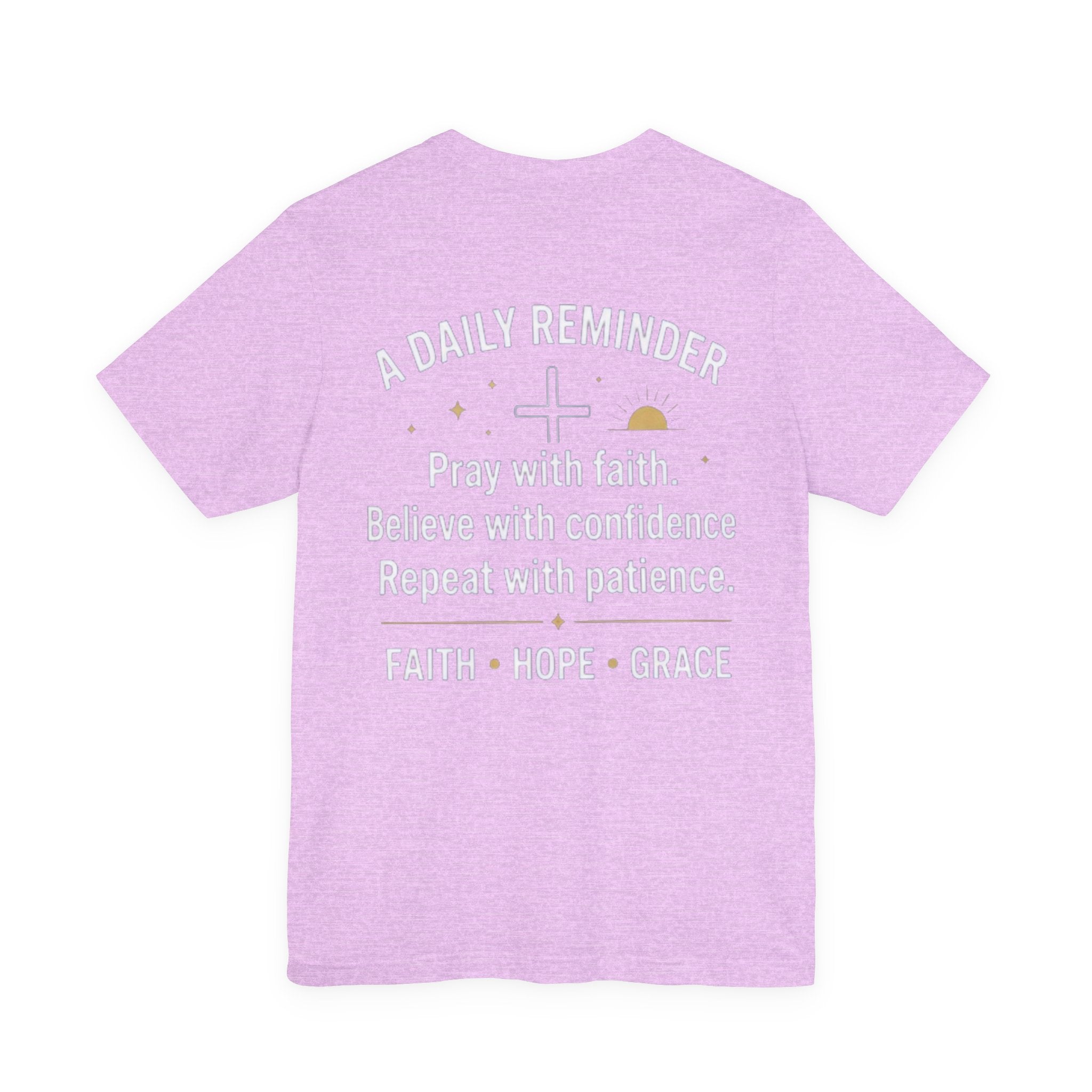 Pray. Believe. Repeat. Tee — Faith, Hope & Grace Christian Short Sleeve Shirt