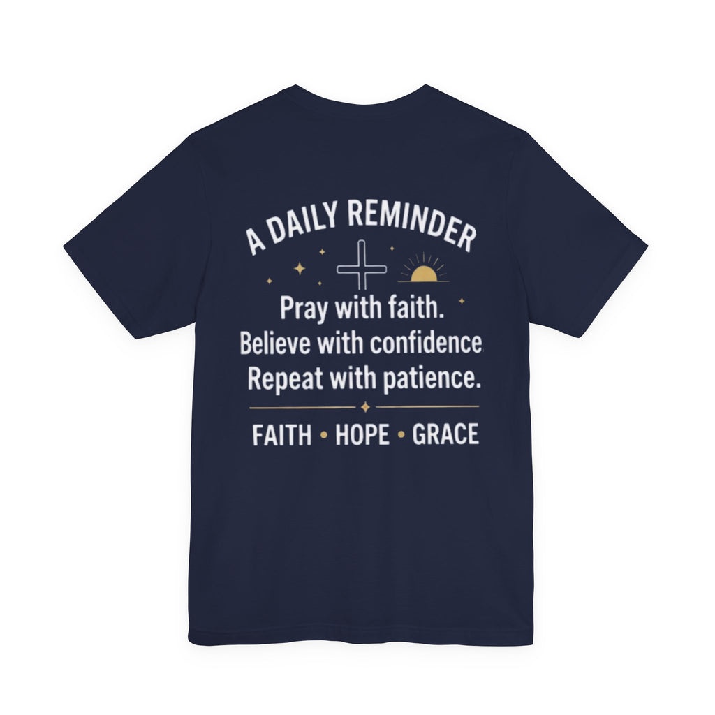 Pray. Believe. Repeat. Tee — Faith, Hope & Grace Christian Short Sleeve Shirt
