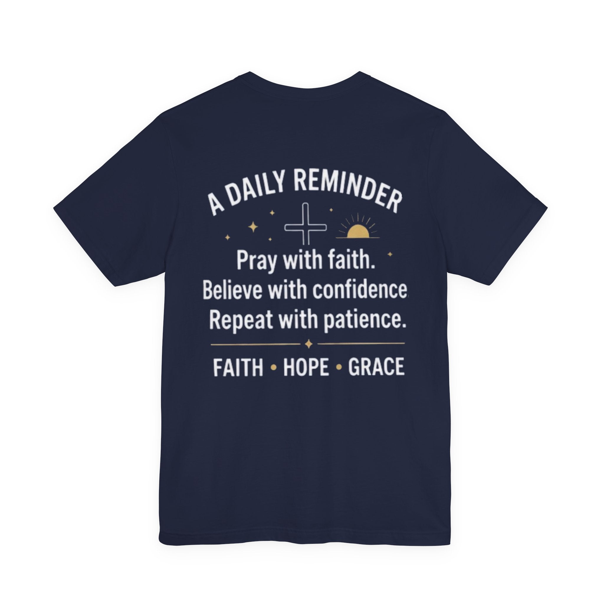Pray. Believe. Repeat. Tee — Faith, Hope & Grace Christian Short Sleeve Shirt