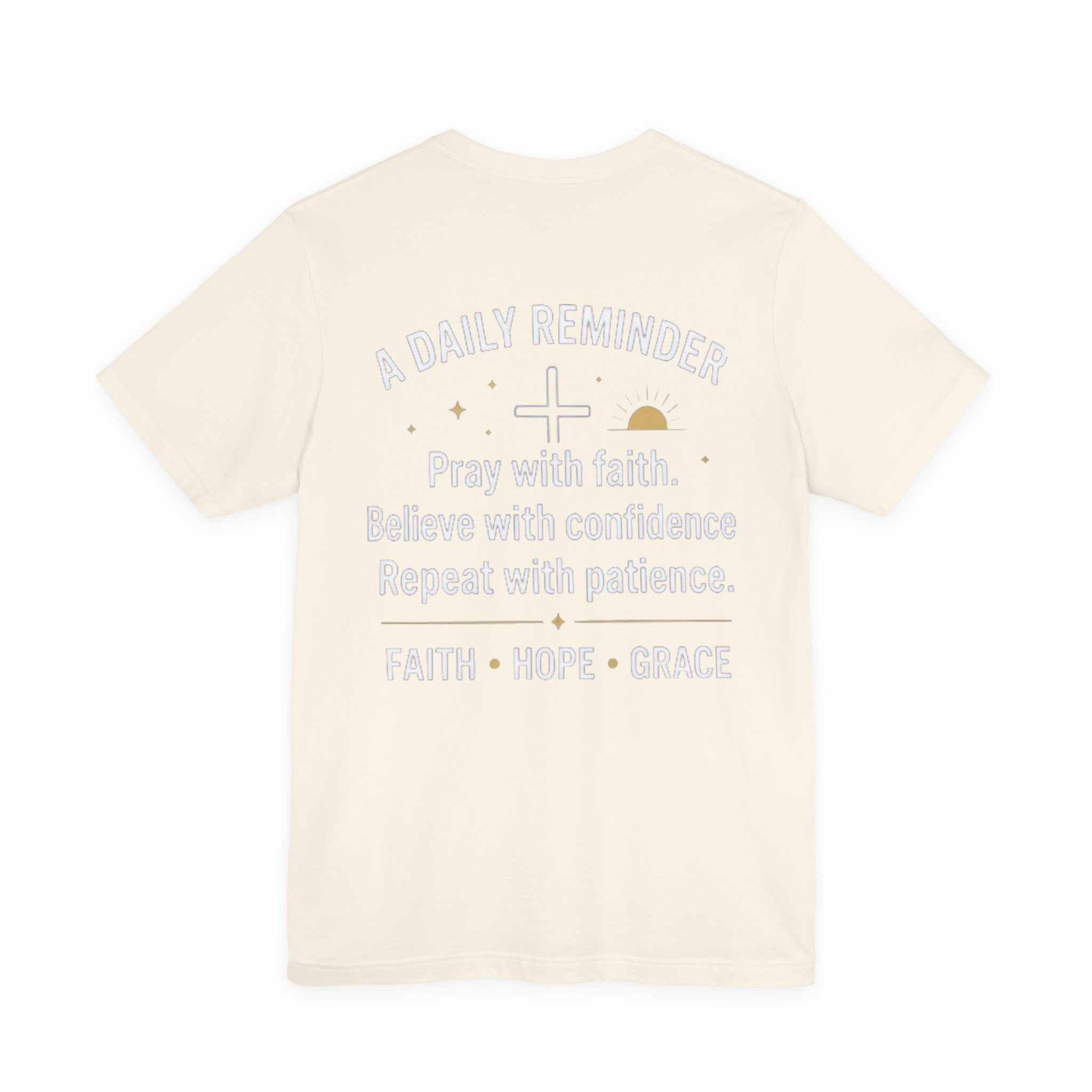 Pray. Believe. Repeat. Tee — Faith, Hope & Grace Christian Short Sleeve Shirt