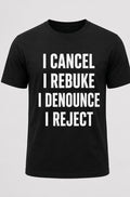 Classic Minimalist Black Tee  Title: I Cancel, I Rebuke, I Denounce, I Reject | Isaiah 54:17 Minimalist Christian Shirt